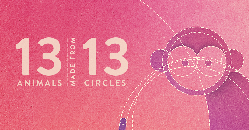 13 Animals Made From 13 Circles 13 Animals Made From 13 Circles